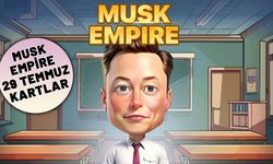 MUSK EMPİRE 29 TEMMUZ KARTLAR! Musk Empire en iyi yatırım veren kartlar neler?