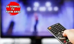 30 TEMMUZ TV YAYIN AKIŞI 2024 || Bugün Televizyonda neler var? Now TV, Show TV, ATV, TRT1, TV8, Star TV, Kanal D