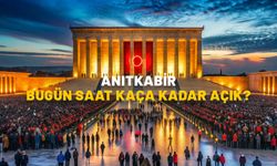 ANITKABİR BUGÜN SAAT KAÇA KADAR AÇIK? 29 Ekim 2024 Anıtkabir açılış ve kapanış saatleri