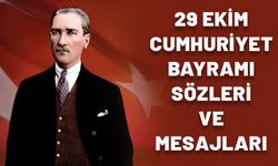 29 EKİM CUMHURİYET BAYRAMI MESAJLARI VE SÖZLERİ  2024: Cumhuriyet Bayramı için Atatürk’lü en güzel kutlama mesajları