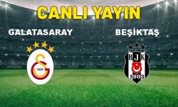 CANLI Galatasaray – Beşiktaş