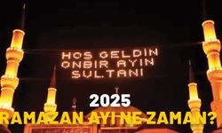 2025 RAMAZAN AYI NE ZAMAN? Oruç hangi ayda tutulacak? Diyanet dini günler takvimi 2025