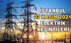 İSTANBUL 27 KASIM ELEKTRİK KESİNTİSİ 2024: Silivri, Zeytinburnu, Sarıyer, Fatih elektrikler ne zaman gelecek?