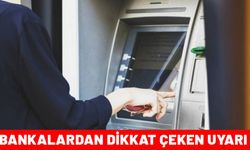 Bankalardan müşterilerine uyarı! ATM'den para çekerken o tuşlara çok dikkat!