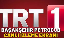 BAŞAKŞEHİR PETROCUB CANLI İZLE: Başakşehir Konferans Ligi maçı TRT1 şifresiz izleme ekranı