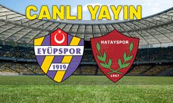 CANLI Eyüpsor – Hatayspor