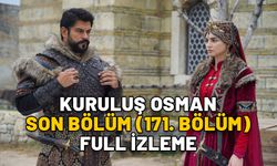 KURULUŞ OSMAN SON BÖLÜM (171. BÖLÜM) FULL İZLE: ATV ile Kuruluş Osman son bölüm kesintisiz full izleme ekranı