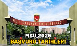 MSÜ 2025 BAŞVURU TARİHLERİ: Milli Savunma Üniversitesi sınavı ne zaman, hangi tarihte?