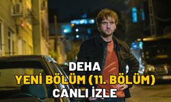 DEHA YENİ BÖLÜM (11. BÖLÜM) CANLI İZLE: Show TV ile Deha son bölüm kesintisiz izleme ekranı