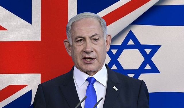 İngiltere’den Netanyahu kararı: UCM’nin yakalama talebine yönelik itiraz geri çekildi