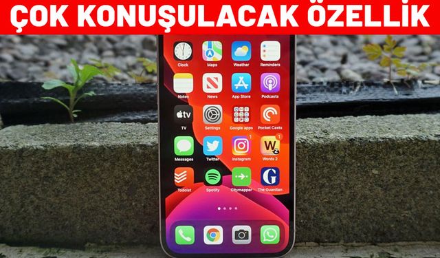 Apple'dan ses getirecek özellik. Daha önce hiçbir marka yapmadı