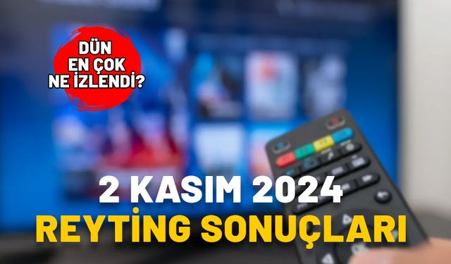 2 KASIM 2024 REYTİNG SONUÇLARI: Gönül Dağı, Yabani, Yalan... Dün en çok ne izlendi?