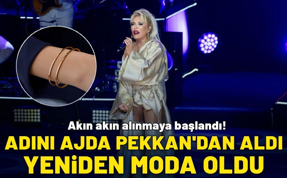 Akın akın alınmaya başlandı! Adını Ajda Pekkan’dan aldı! Altında yeniden moda oldu