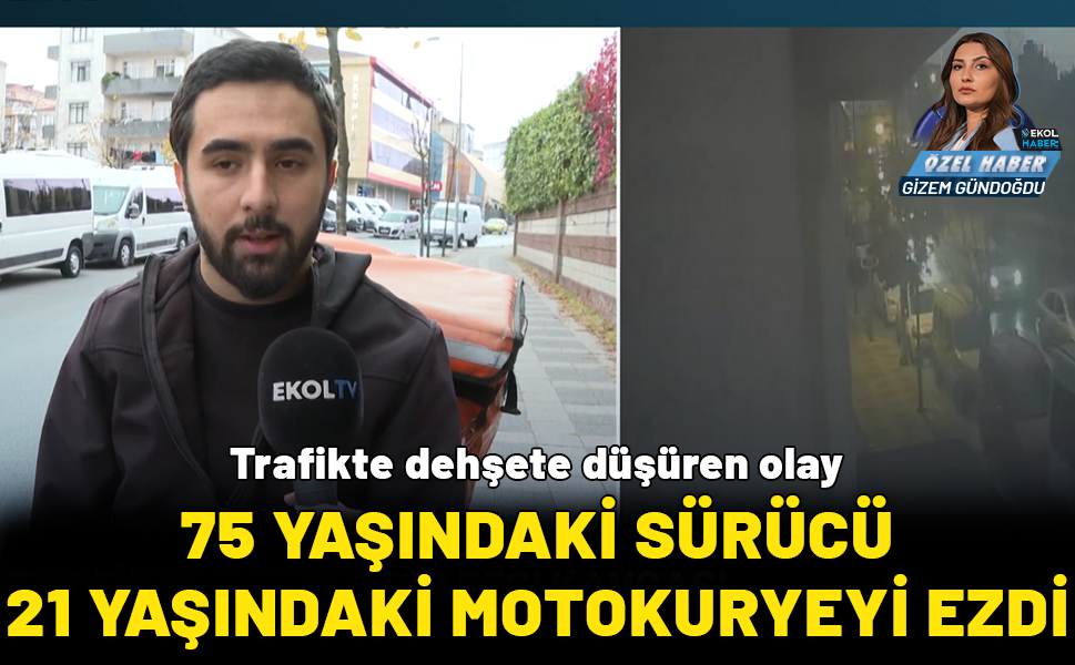 Trafikte dehşete düşüren olay: 75 yaşındaki sürücü 21 yaşındaki motokuryeyi ezdi