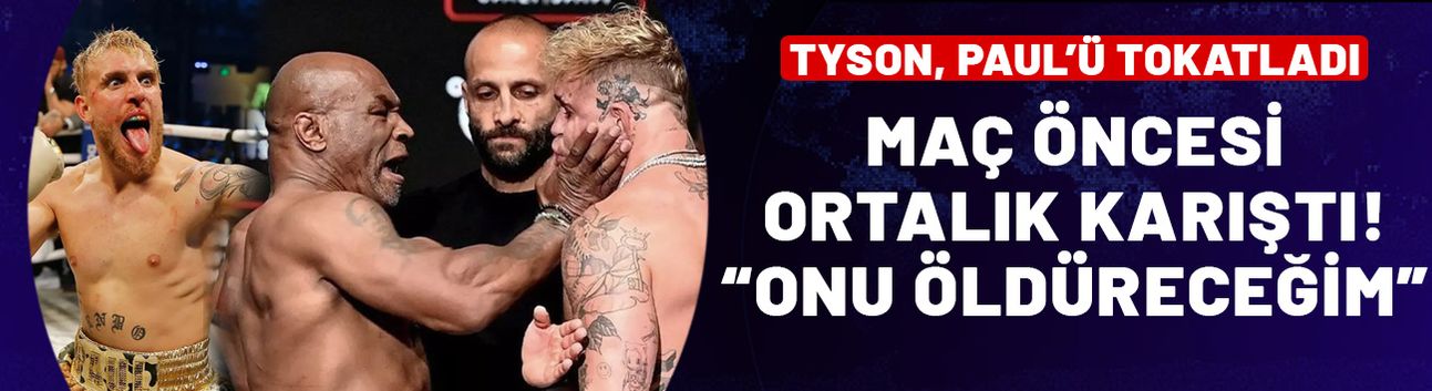 Dünya bu maça kilitlendi! Mike Tyson, Jake Paul'u tokatladı: Onu öldüreceğim